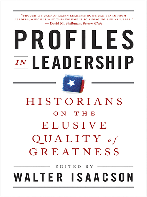 Title details for Profiles in Leadership by Walter Isaacson - Wait list